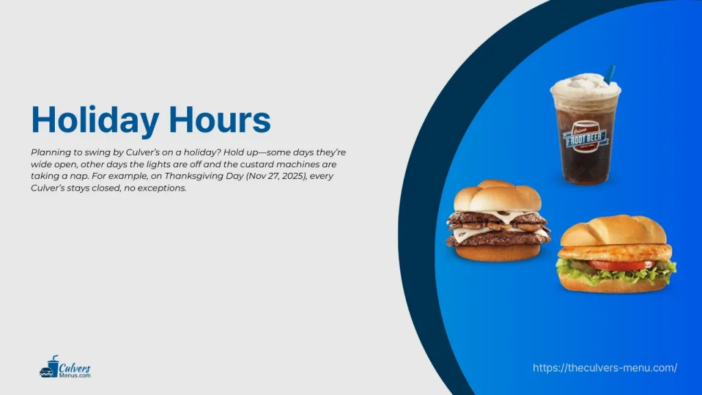 Holiday Hours Culvers